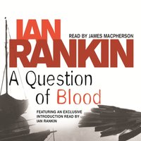 A Question of Blood - Ian Rankin