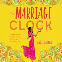 The Marriage Clock: A Novel - Zara Raheem