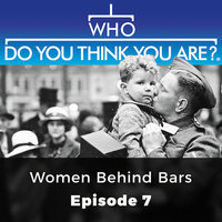 Women Behind Bars: Who Do You Think You Are?, Episode 7 - Angela Buckley