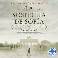 La sospecha de Sofía - Paloma Sánchez-Garnica