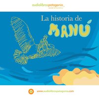 La Historia de Manú - Ana María del Río