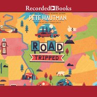 Road Tripped - Pete Hautman