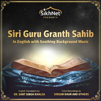 Siri Guru Granth Sahib: The Complete Sikh Scriptures read in English - 
