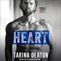 Stitched Up Heart - Tarina Deaton