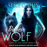Broken Wolf - Stacy Claflin