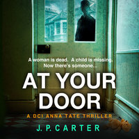 At Your Door - J. P. Carter