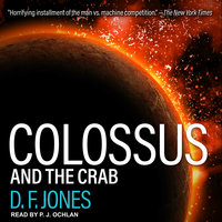 Colossus and the Crab - D. F. Jones