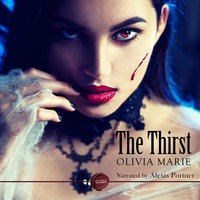 The Thirst - Olivia Marie