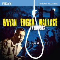 Bryan Edgar Wallace - Krimibox - Bryan Edgar Wallace
