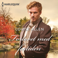 Forlovet med fortiden - Louise Allen
