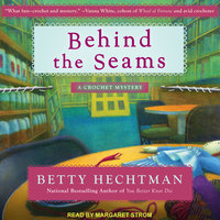 Behind the Seams - Betty Hechtman