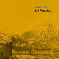 Armauer - Liv Mossige