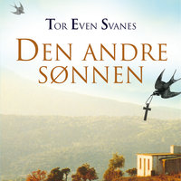 Den andre sønnen - Tor Even Svanes