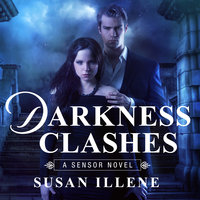 Darkness Clashes - Susan Illene