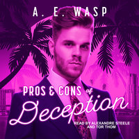 Pros & Cons of Deception - A. E. Wasp