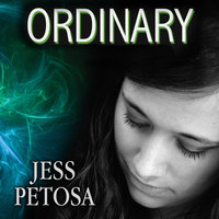 Ordinary - Jess Petosa