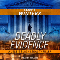 Deadly Evidence - Larry A. Winters