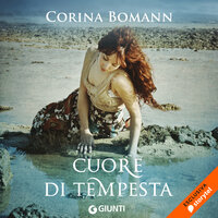 Cuore di tempesta - Corina Bomann
