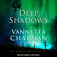 Deep Shadows - Vannetta Chapman