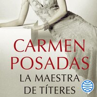 La maestra de títeres - Carmen Posadas