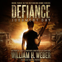 Defiance: Judgment Day - William H. Weber