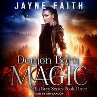 Demon Born Magic - Jayne Faith