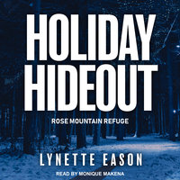 Holiday Hideout - Lynette Eason