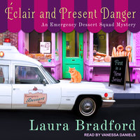 Éclair and Present Danger - Laura Bradford