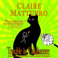 Trouble in Tallahassee - Claire Matturro