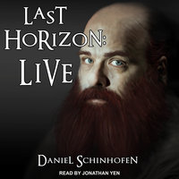 Last Horizon: Live - Daniel Schinhofen