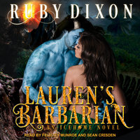 Lauren's Barbarian: A SciFi Alien Romance - Ruby Dixon