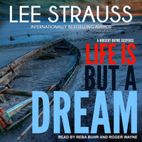 Life is But a Dream: A Marlow and Sage Mystery - Lee Strauss