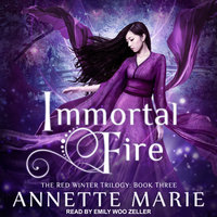Immortal Fire - Annette Marie