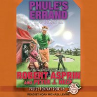 Phule’s Errand - Robert Asprin, Peter J. Heck