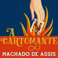 A cartomante - Machado de Assis