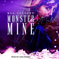 Monster Mine - Meg Collett
