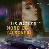 Mord og falskneri - Lis Wagner