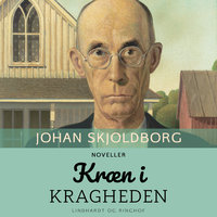 Kræn i Kragheden - Johan Skjoldborg