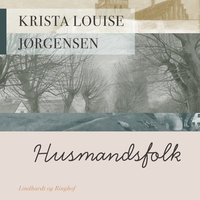 Husmandsfolk - Krista Louise Jørgensen