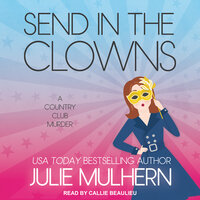 Send in the Clowns - Julie Mulhern