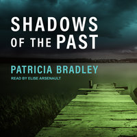 Shadows of the Past - Patricia Bradley