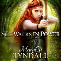 She Walks in Power - MaryLu Tyndall
