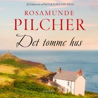 Det tomme hus - Rosamunde Pilcher