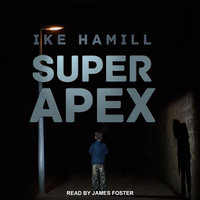 Super Apex - Ike Hamill