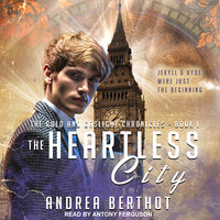 The Heartless City - Andrea Berthot