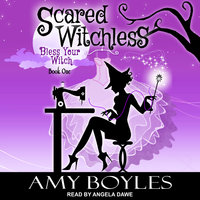 Scared Witchless - Amy Boyles