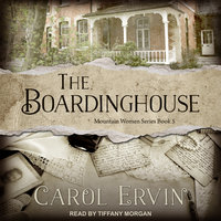 The Boardinghouse - Carol Ervin