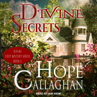 Divine Secrets - Hope Callaghan