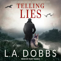 Telling Lies - L. A. Dobbs