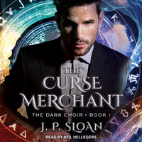 The Curse Merchant - J.P. Sloan